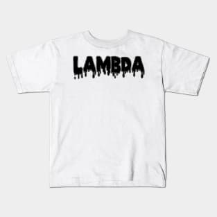 Drippy Lambda Kids T-Shirt